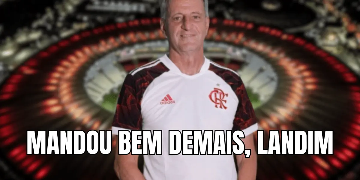 O presidente conseguiu mais um ótimo negócio para o Mengão